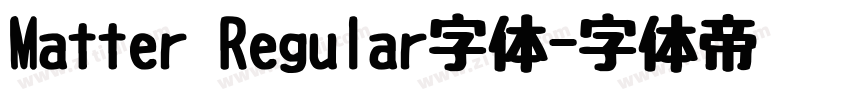 Matter Regular字体字体转换